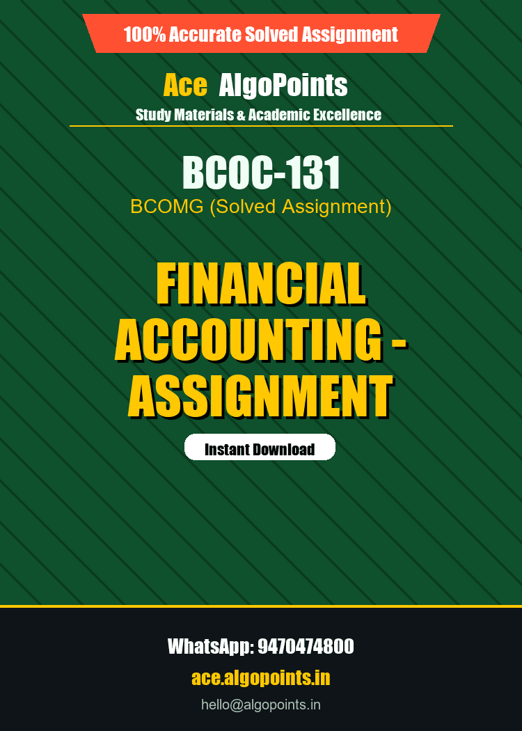 BCOC-131 - Financial Accounting - Assignment
