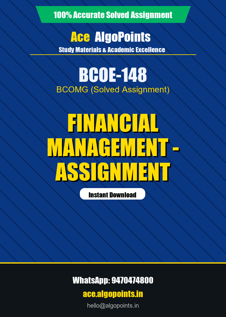BCOE-148 - Financial Management - Assignment
