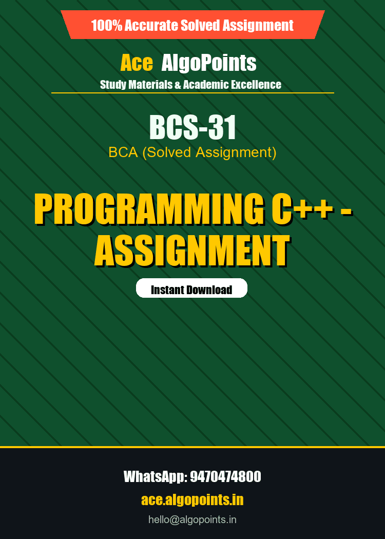 BCS-31 - Programming C++ - Assignment
