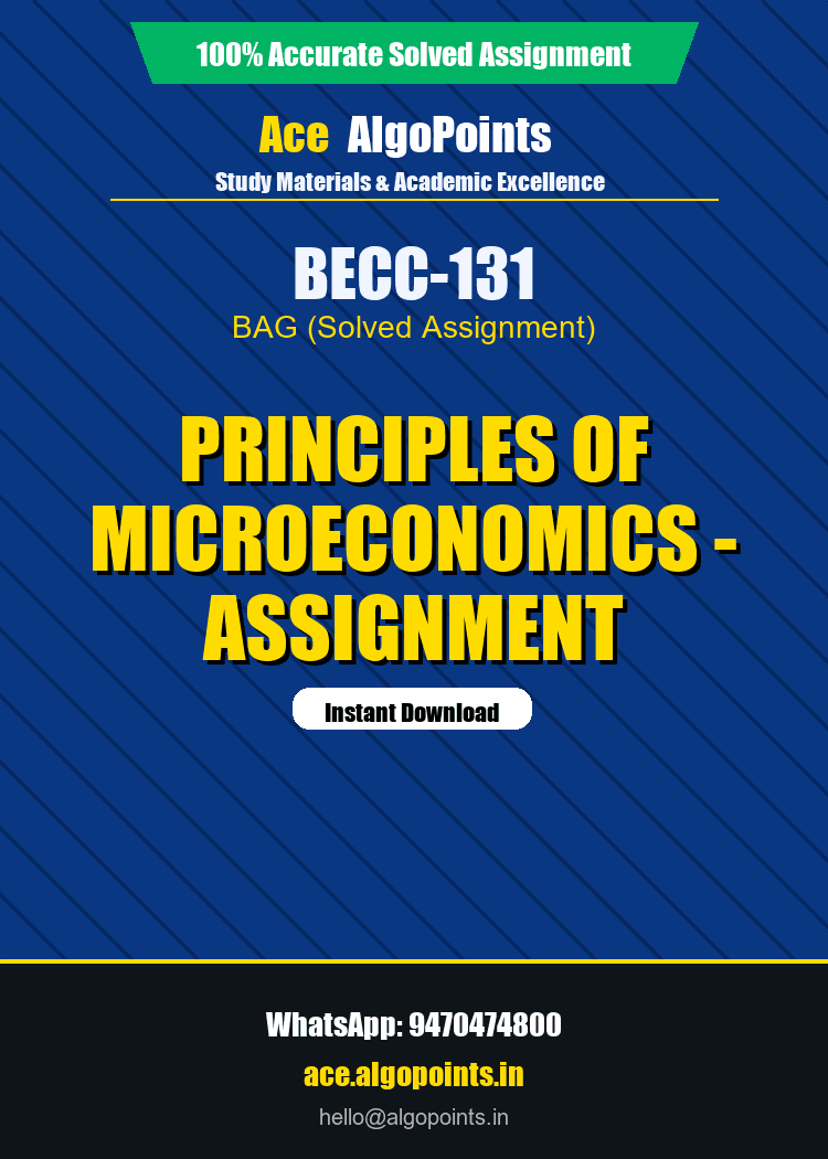 BECC-131 - Principles of Microeconomics - Assignment