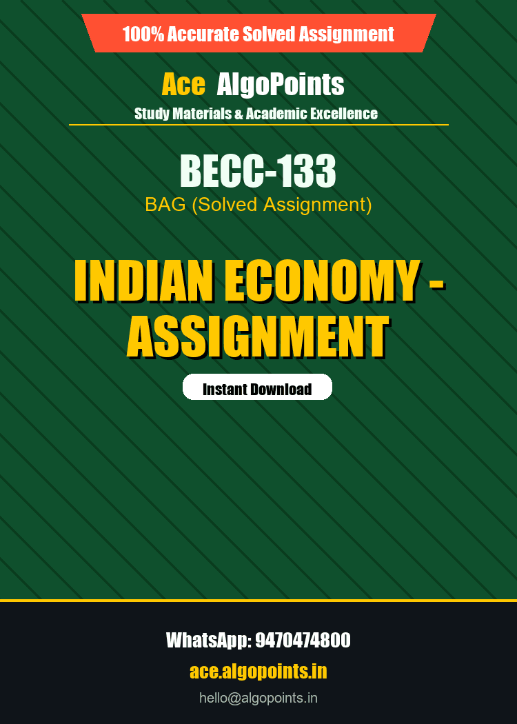 BECC-133 - Indian Economy - Assignment