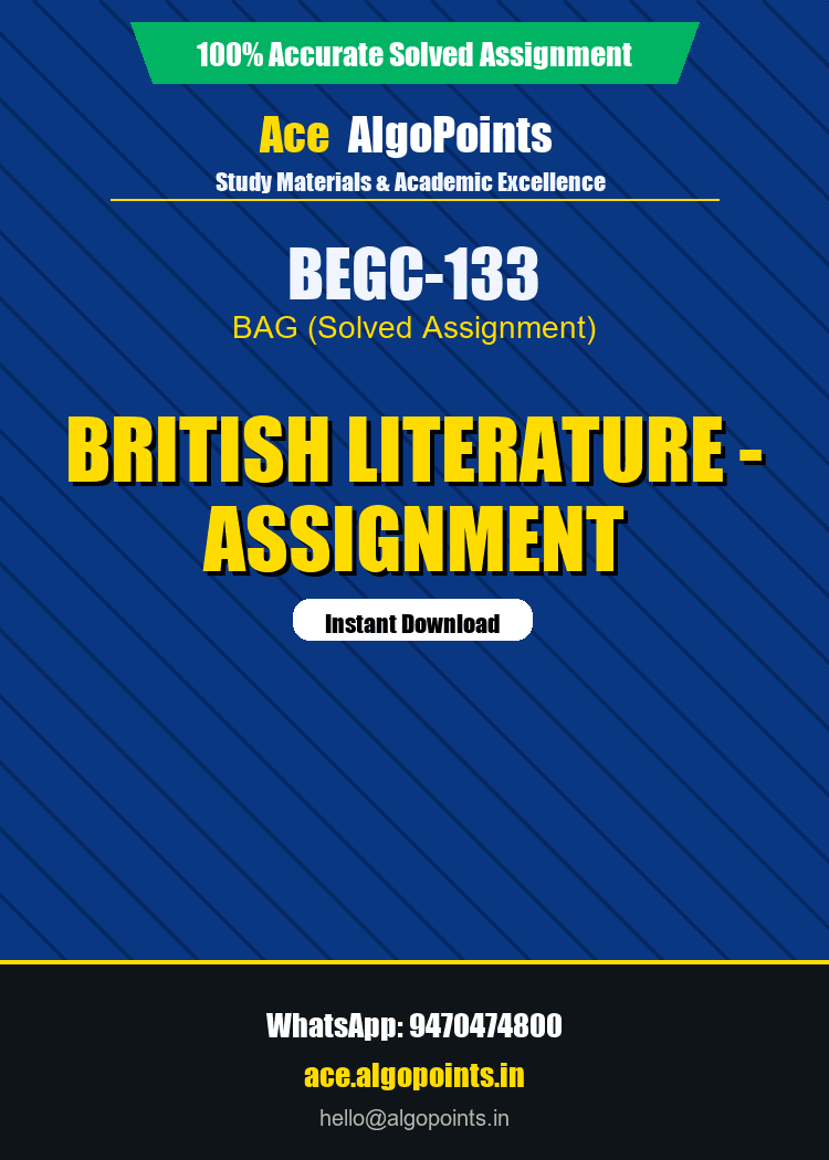 BEGC-133 - British Literature - Assignment