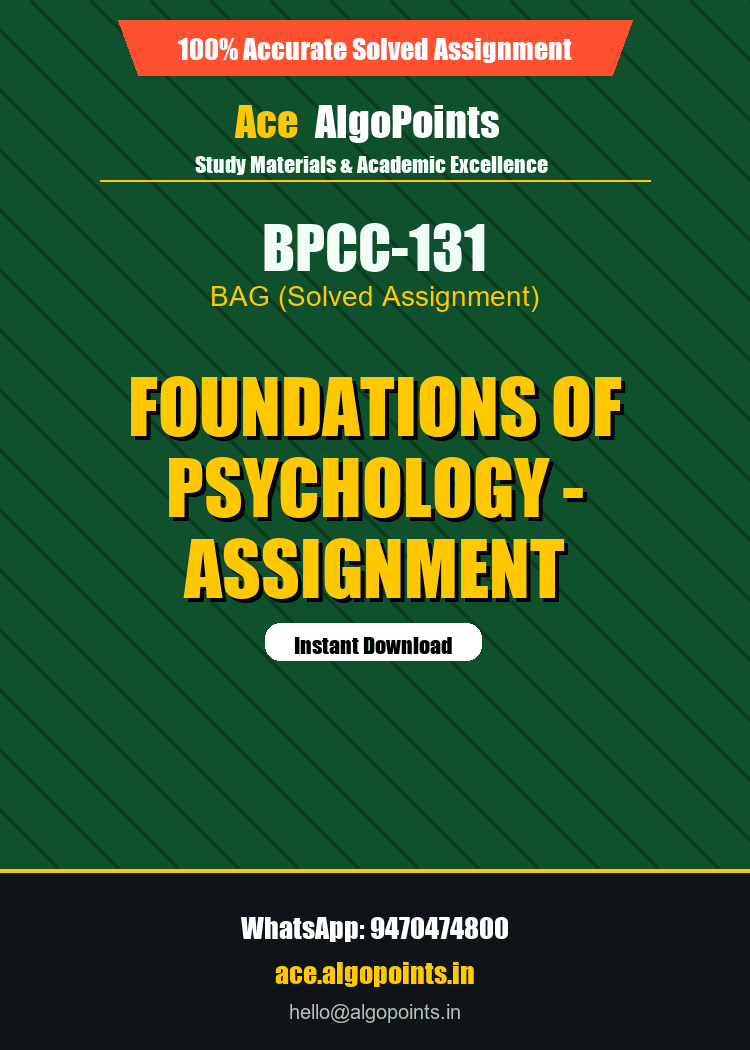 BPCC-131 - Foundations of Psychology - Assignment