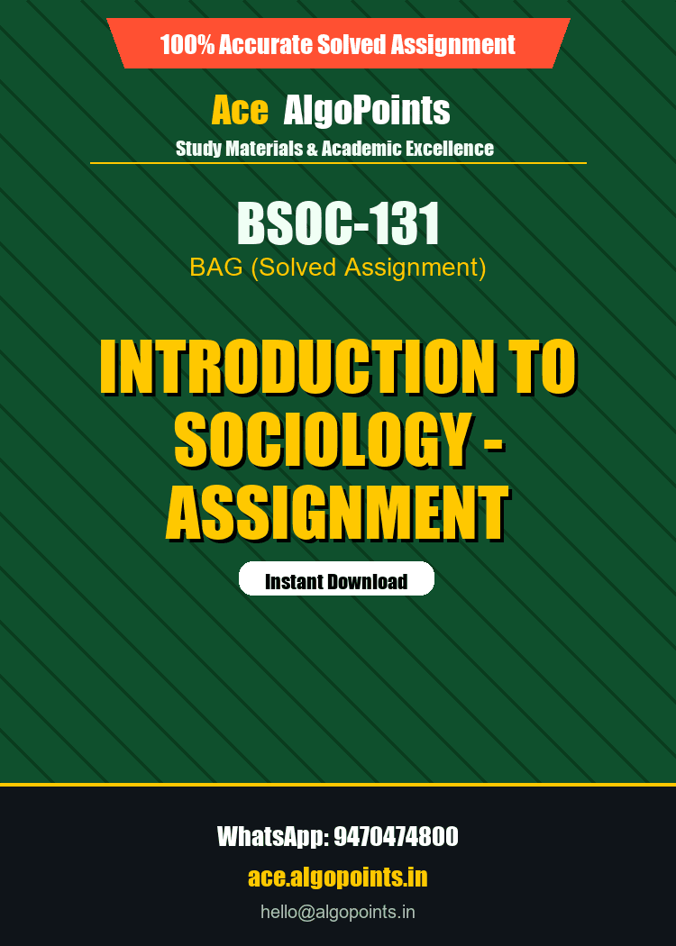 BSOC-131 - Introduction to Sociology - Assignment