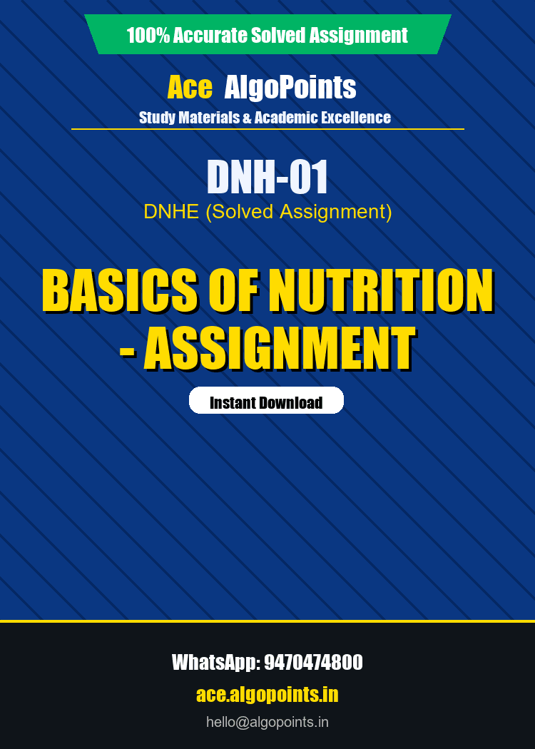 DNH-01 - Basics of Nutrition - Assignment