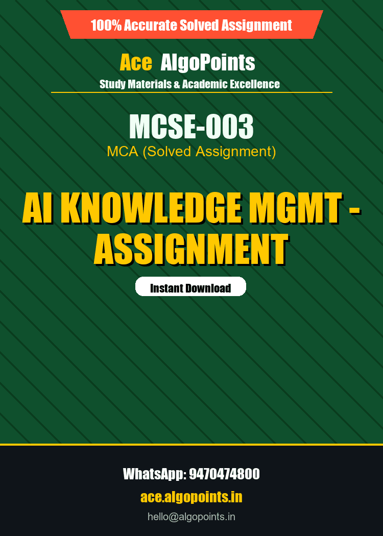 MCSE-003 - AI Knowledge Mgmt - Assignment