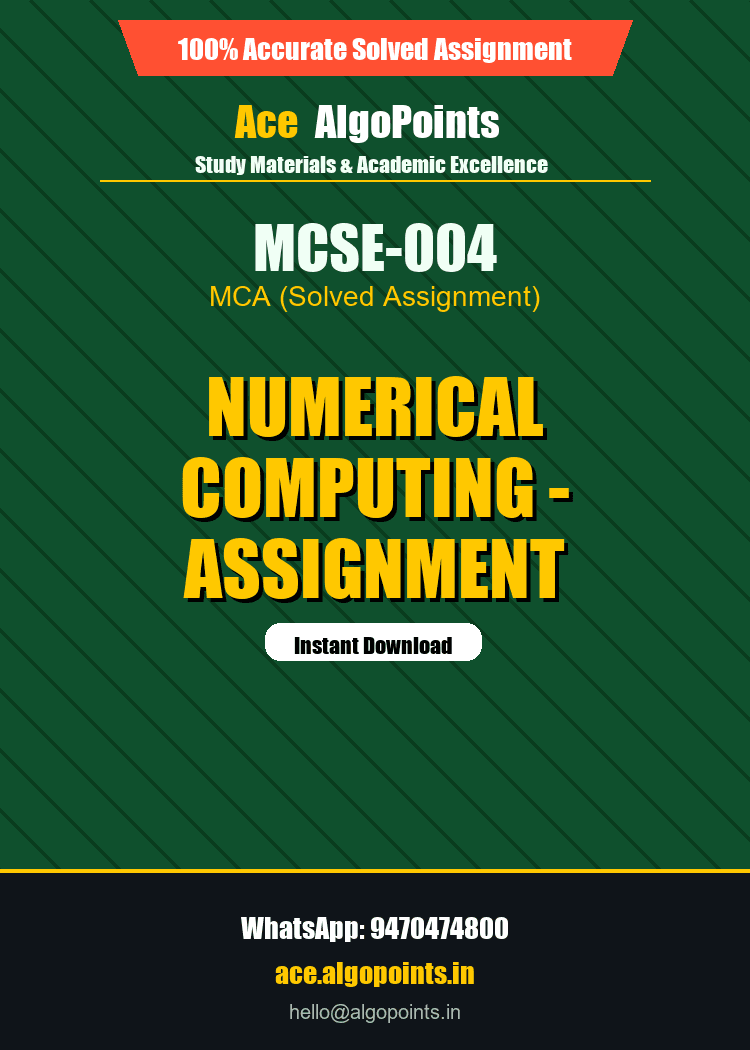 MCSE-004 - Numerical Computing - Assignment