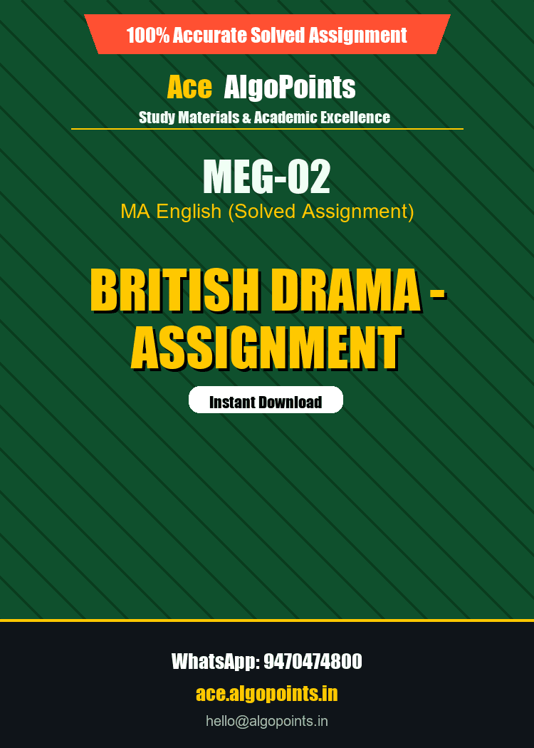 MEG-02 - British Drama - Assignment