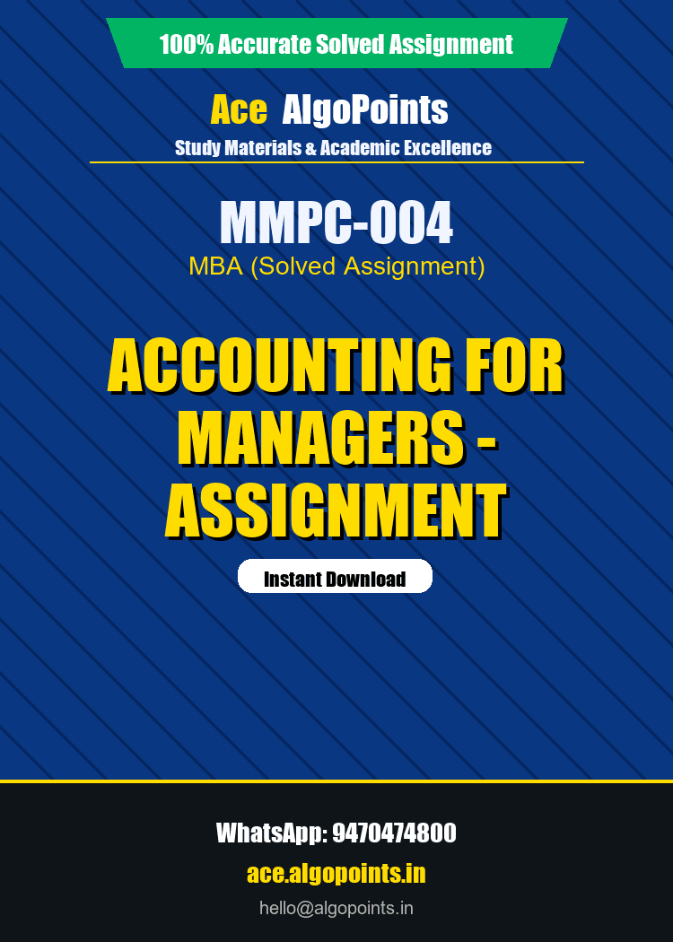 MMPC-004 - Accounting for Managers - Assignment