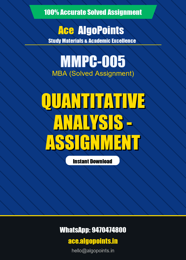 MMPC-005 - Quantitative Analysis - Assignment