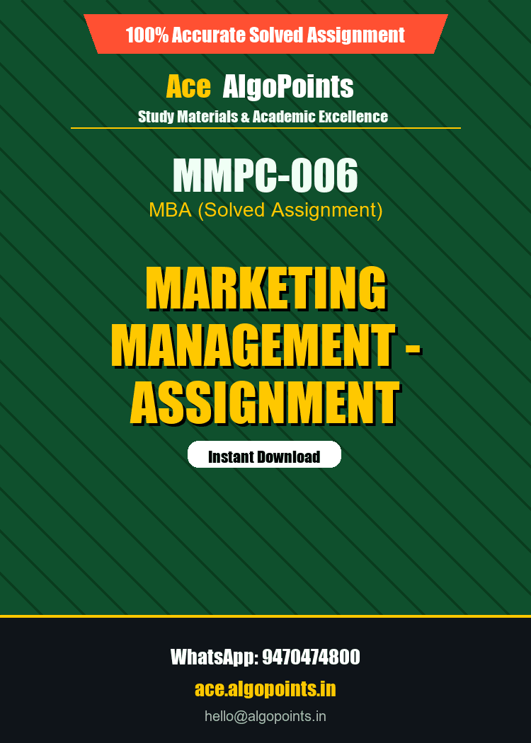 MMPC-006 - Marketing Management - Assignment
