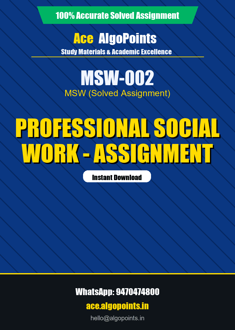 MSW-002 - Professional Social Work - Assignment