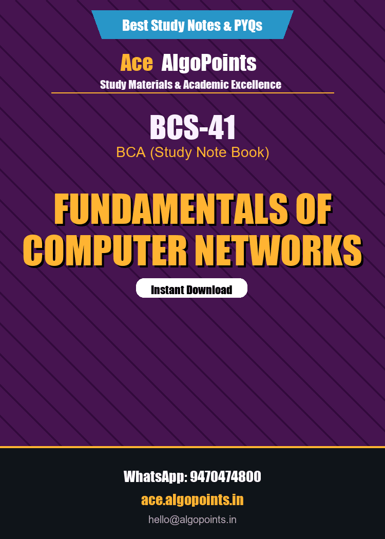 BCS-41 - Fundamentals of Computer Networks