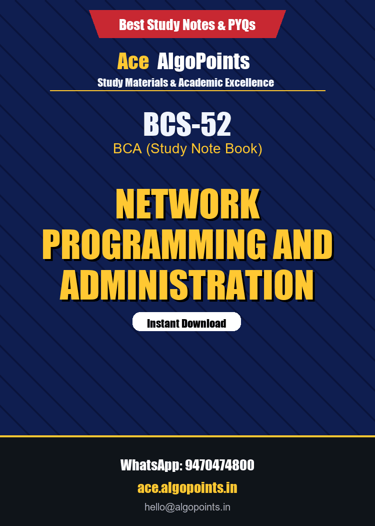 BCS-52 - Network Programming and Administration