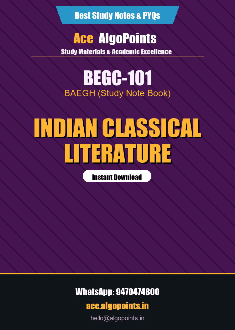 BEGC-101 - Indian Classical Literature