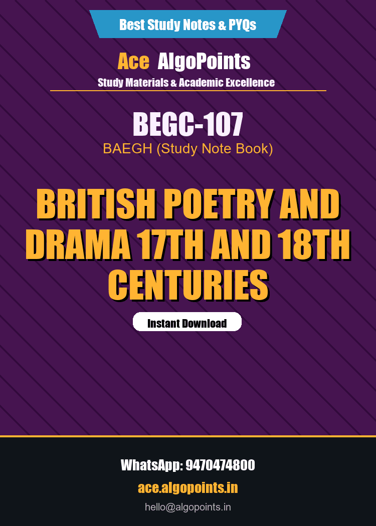 BEGC-107 - British Poetry and Drama 17th and 18th Centuries