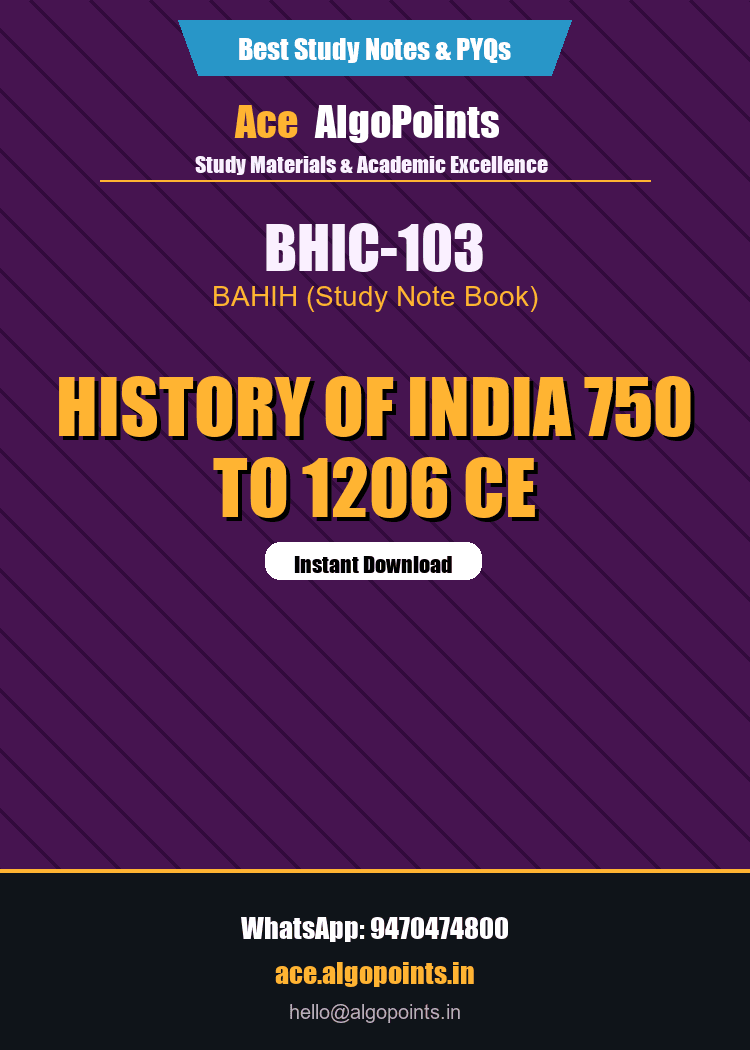 BHIC-103 - History of India 750 to 1206 CE