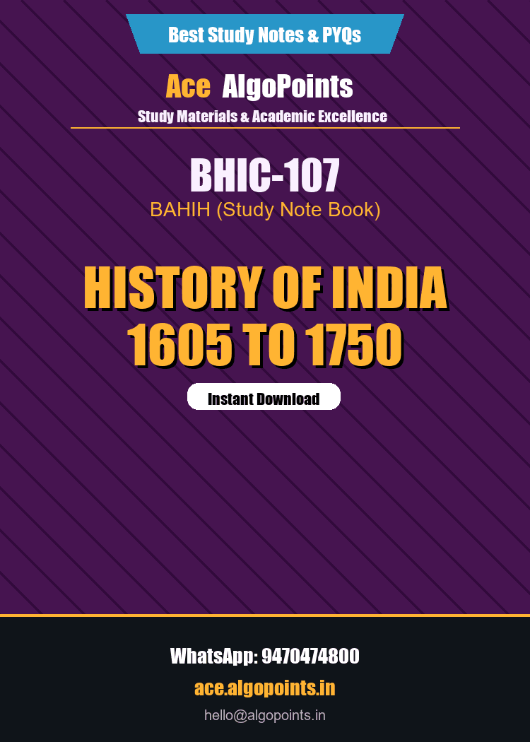 BHIC-107 - History of India 1605 to 1750