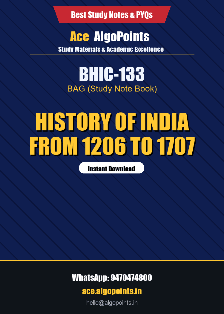 BHIC-133 - History of India from 1206 to 1707