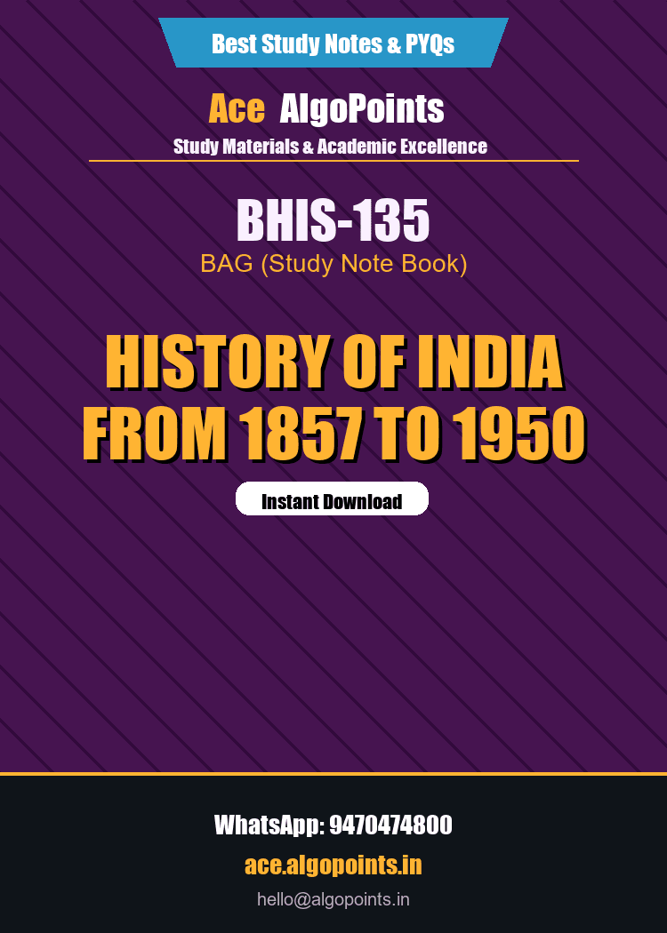 BHIS-135 - History of India from 1857 to 1950