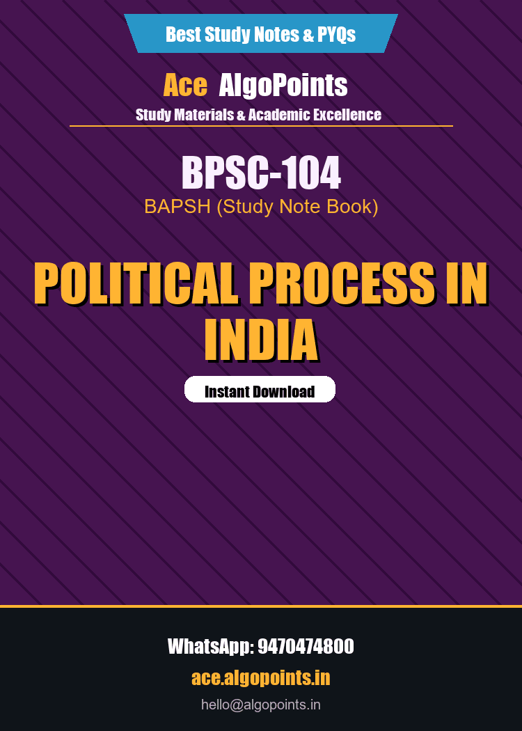 BPSC-104 - Political Process in India