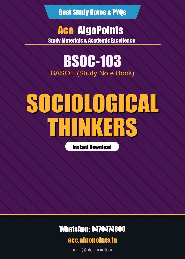 BSOC-103 - Sociological Thinkers