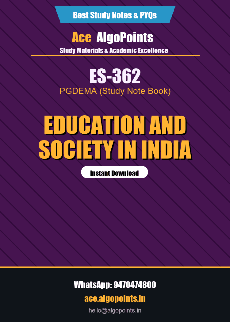 ES-362 - Education and Society in India