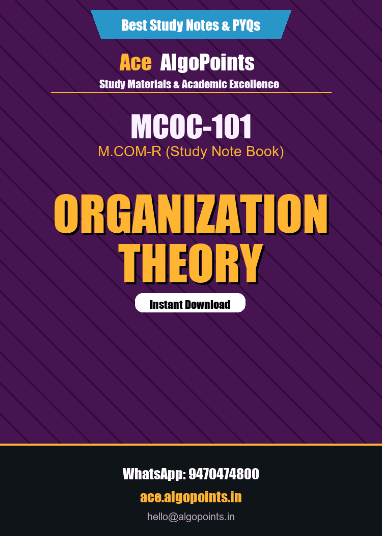 MCOC-101 - Organization Theory