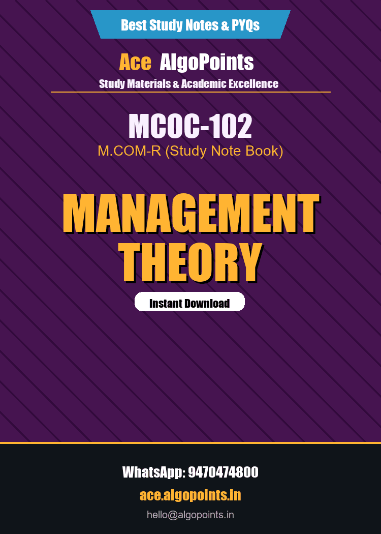 MCOC-102 - Management Theory