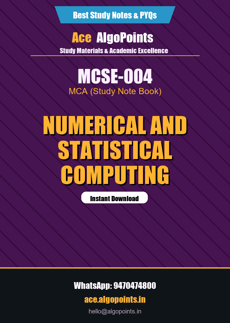 MCSE-004 - Numerical and Statistical Computing