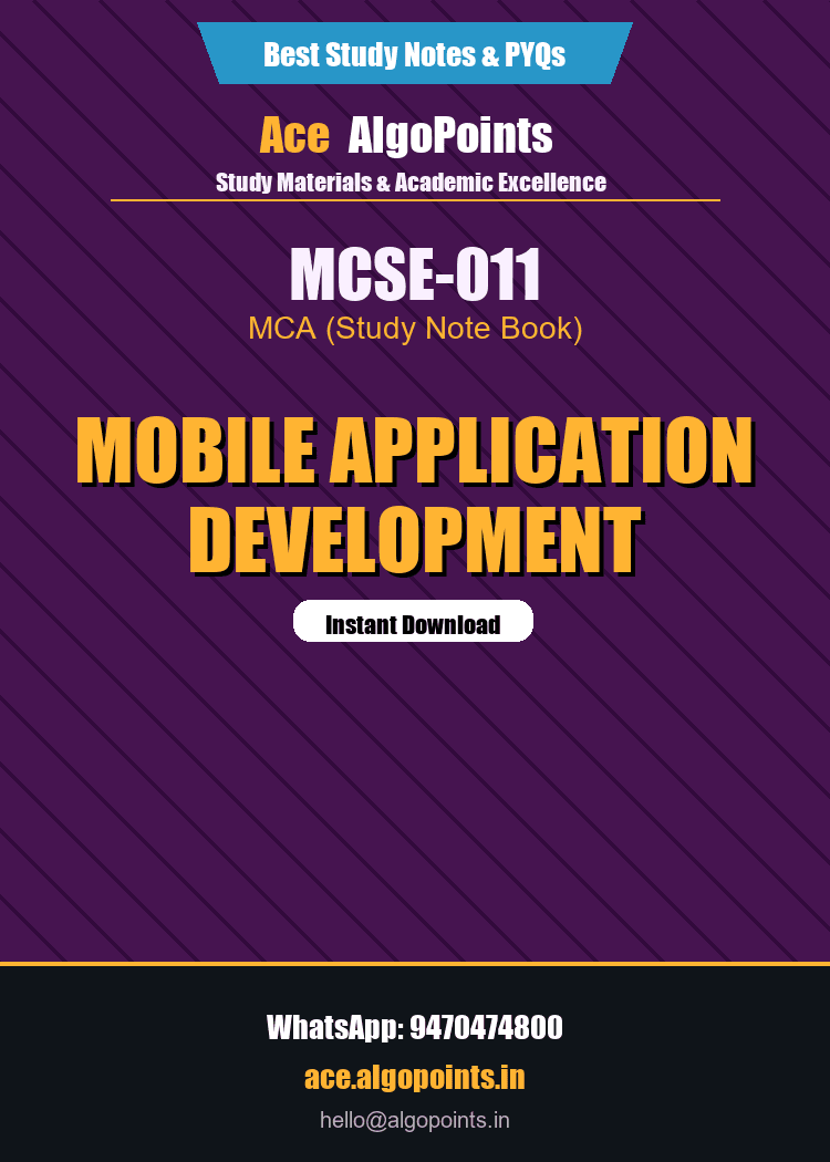 MCSE-011 - Mobile Application Development