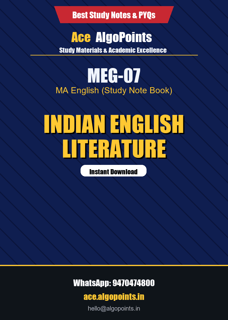 MEG-07 - Indian English Literature