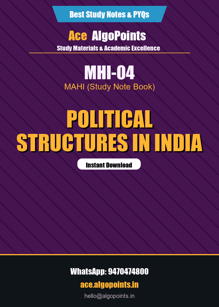MHI-04 - Political Structures in India