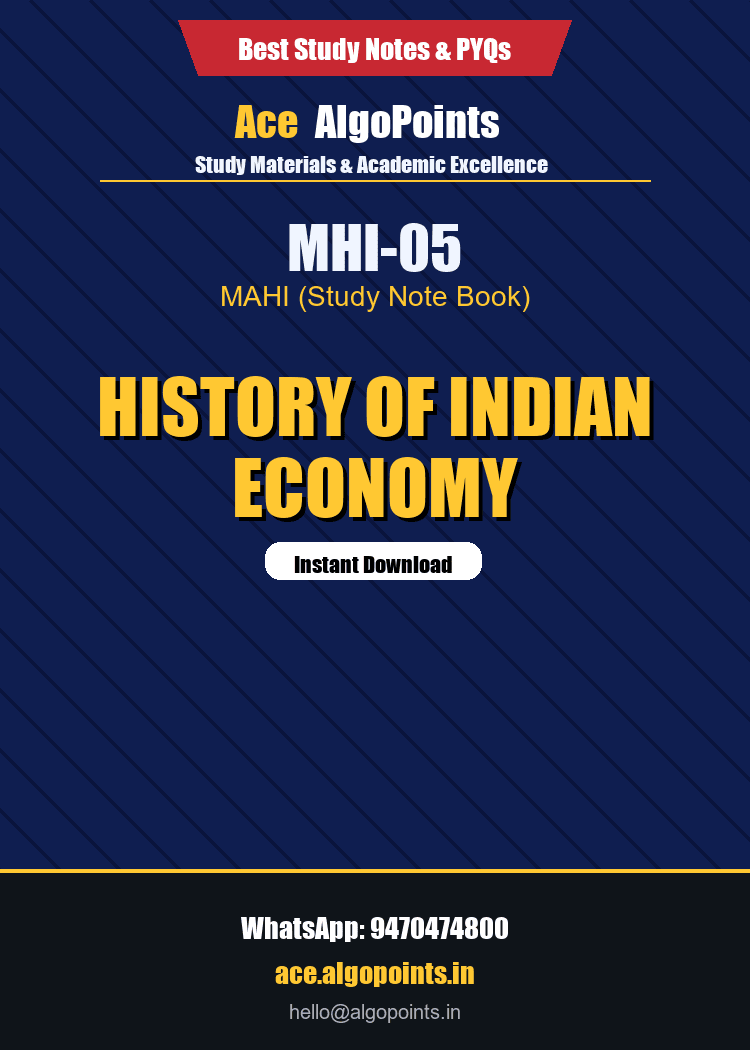 MHI-05 - History of Indian Economy