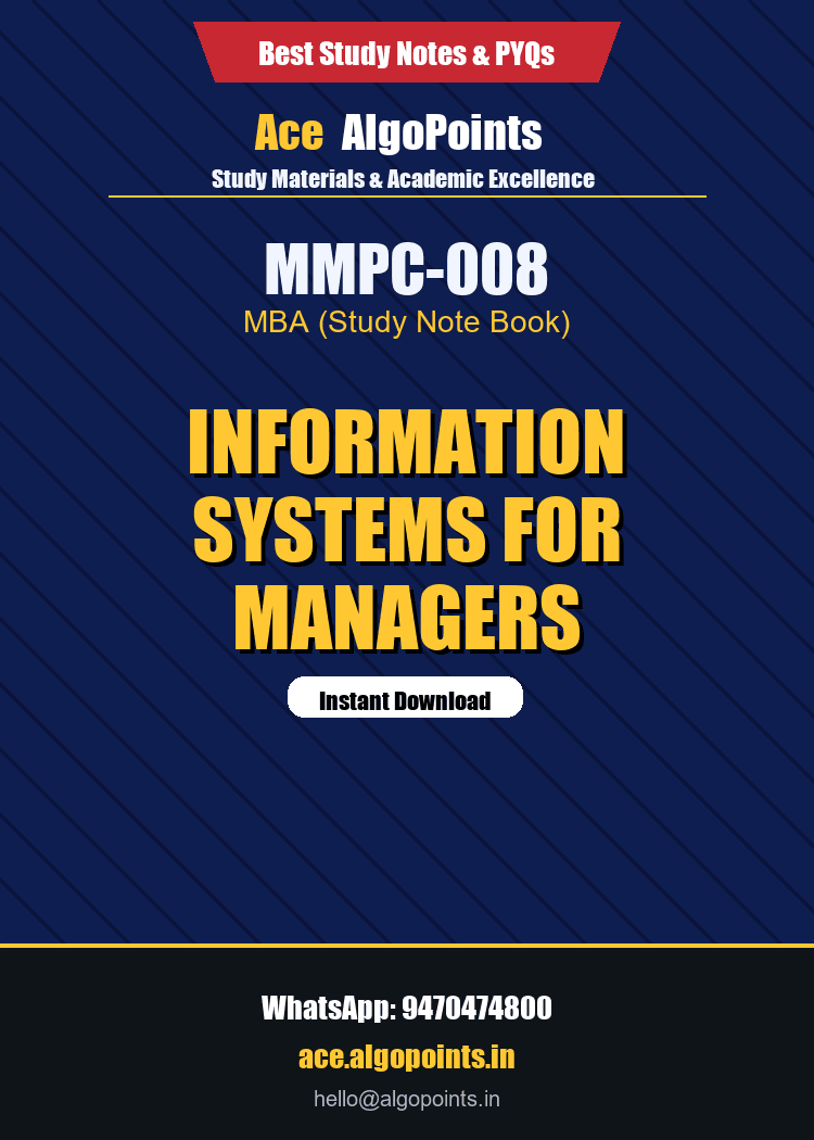 MMPC-008 - Information Systems for Managers