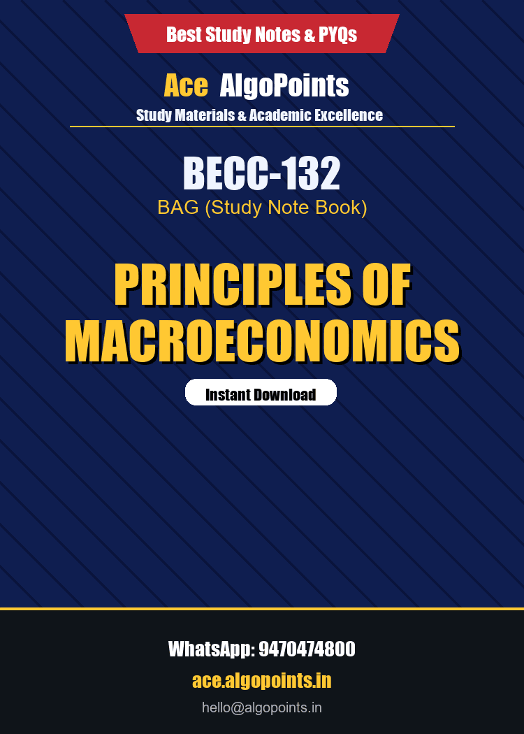 BK-BECC-132-1.png BECC-132 - Principles of Macroeconomics