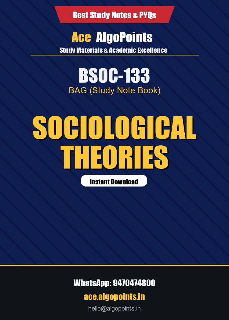 BK-BSOC-133-1.png BSOC-133 - Sociological Theories